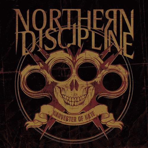 Northern Discipline : Harvester of Hate